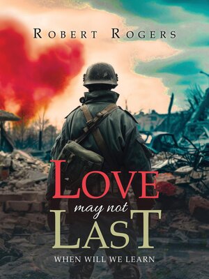 cover image of Love May Not Last
